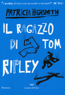 Il ragazzo di Tom Ripley - Patricia Highsmith - copertina
